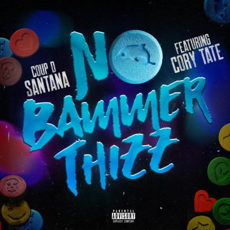 No Bammer Thizz ft. Cory Tate