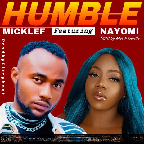 Humble ft. Nayomi | Boomplay Music