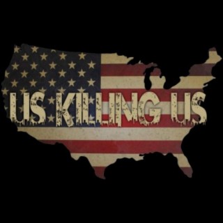 US killing us