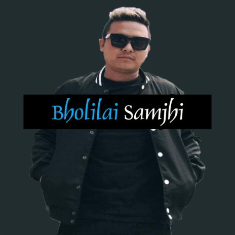 Bholilai Samjhi