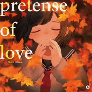 pretense of love