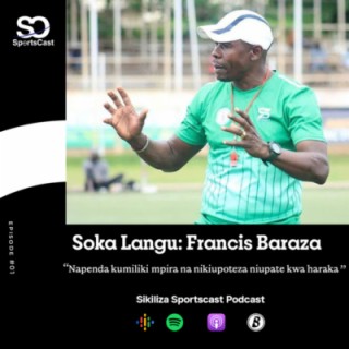 Soka Langu: Francis Baraza