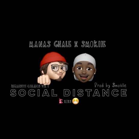 Social Distance ft. Smokiie | Boomplay Music