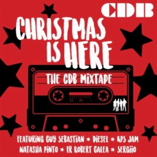 Christmas is Here: The CDB Mixtape