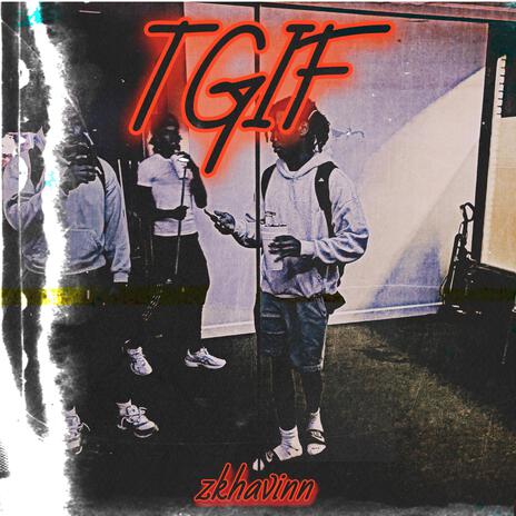 tgif | Boomplay Music