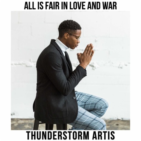 All Is Fair In Love And War | Boomplay Music