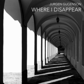 Where I Disappear