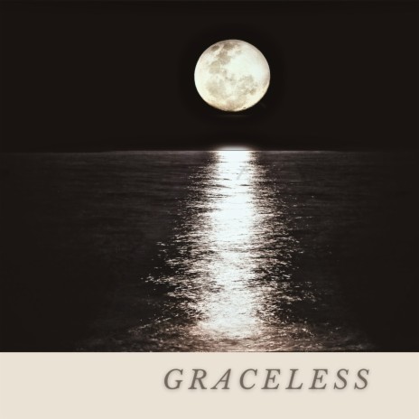 Graceless | Boomplay Music