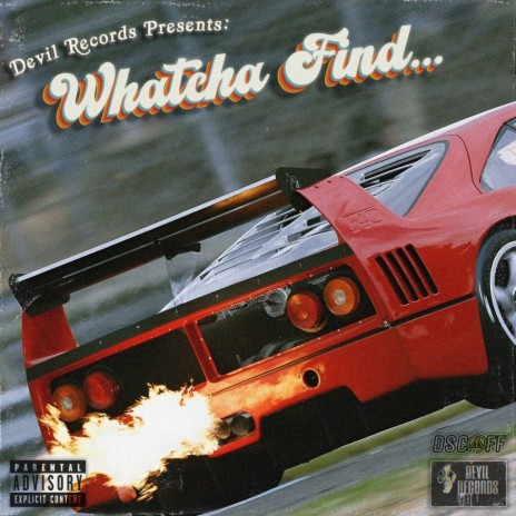 Whatcha Find... | Boomplay Music