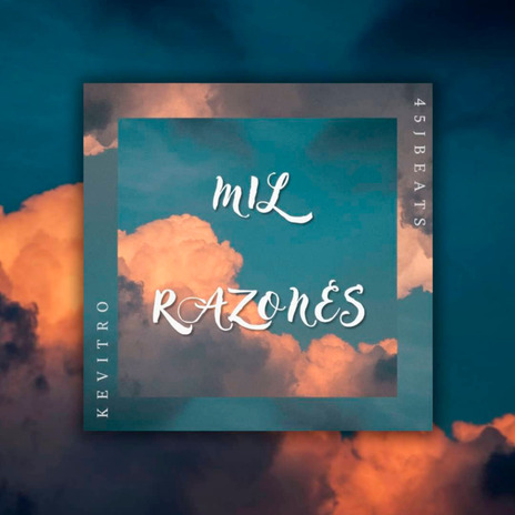 Mil Razones | Boomplay Music