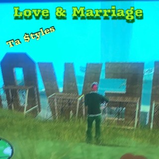 Love and Marriage