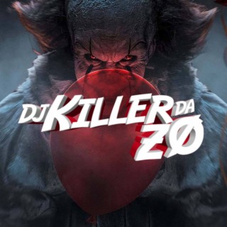 DJ KILLER DA ZO