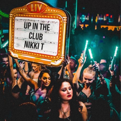 Up In The Club | Boomplay Music