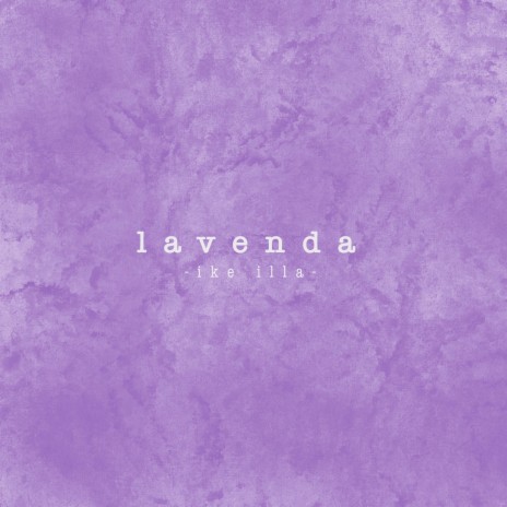 lavenda | Boomplay Music