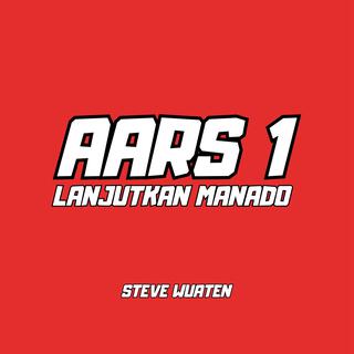 Aars 1 Lanjutkan Manado