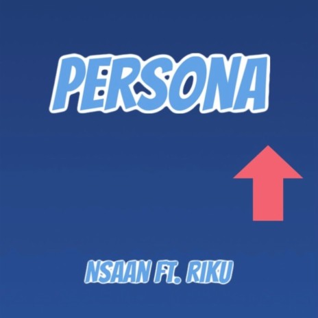 Persona ft. RiKu | Boomplay Music