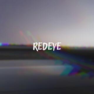 REDEYE lyrics | Boomplay Music