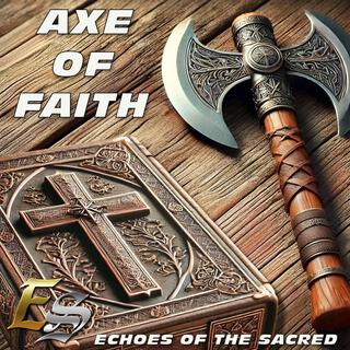 Axe of Faith lyrics | Boomplay Music