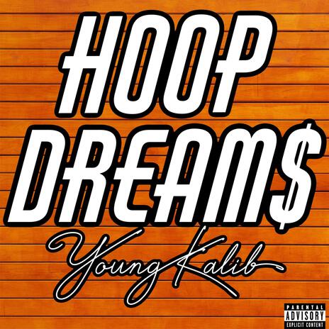 Hoop Dreams | Boomplay Music