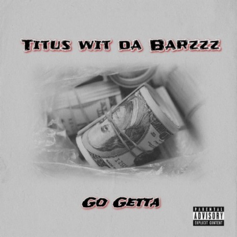 Go Getta | Boomplay Music