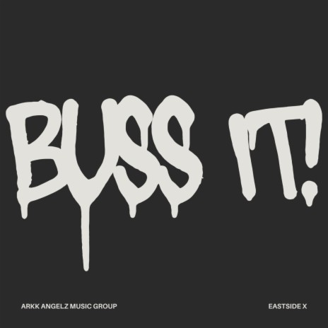 Buss It! | Boomplay Music