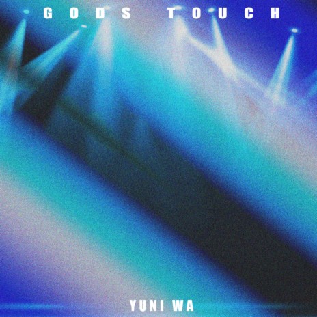 Gods Touch | Boomplay Music