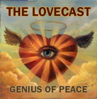 October 21 2023 - The Lovecast with Dave O Rama - CIUT FM - The Genius Of Peace Version
