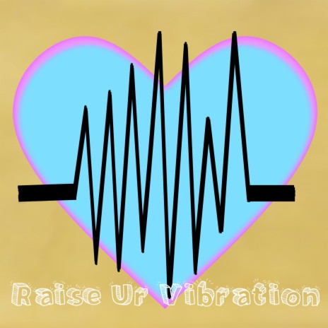 Raise Ur Vibration | Boomplay Music