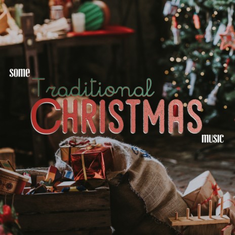 Silent Night ft. Some Christmas Music & Some Christmas Songs