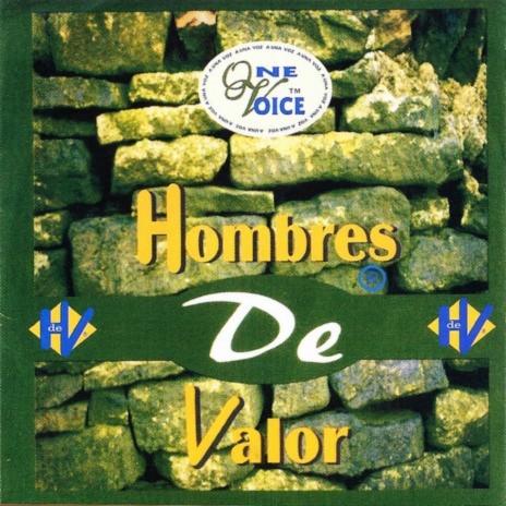 Hombres De Valor ft. One Voice & Renán Carías