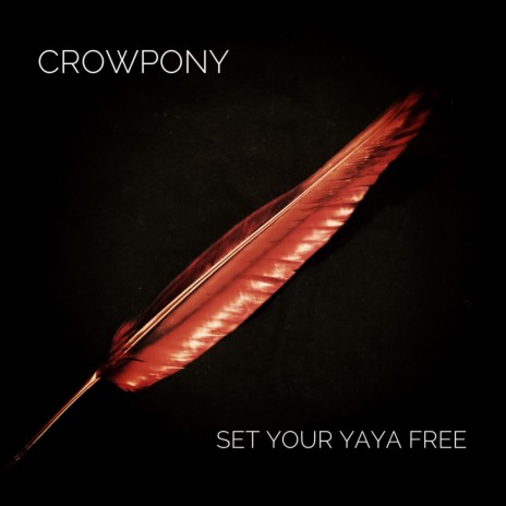 Set Your YaYa Free | Boomplay Music