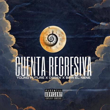 CUENTA REGRESIVA ft. BRAIJAN & DAREK BROWN | Boomplay Music