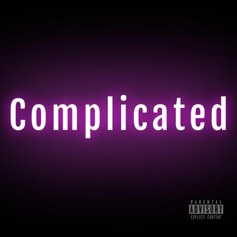 Complicated ft. The Don Avelar | Boomplay Music