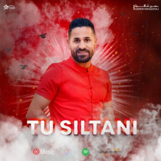 Tu siltani حسين شاقولي