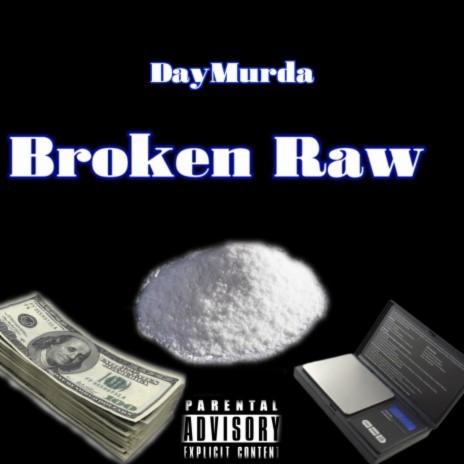 Broken Raw