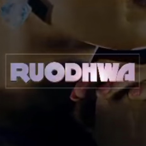 Ruodhwa | Boomplay Music