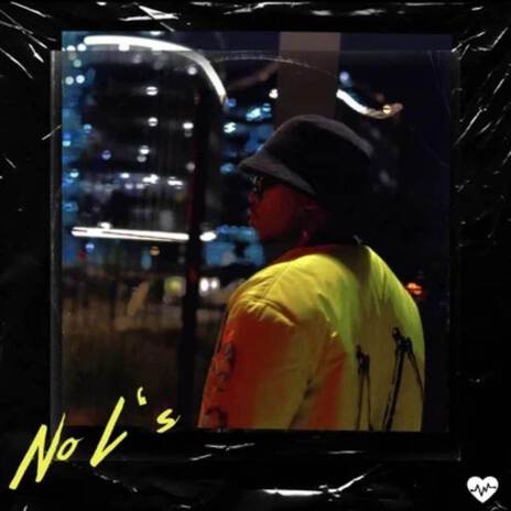 No L's | Boomplay Music