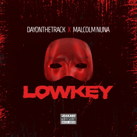 Lowkey ft. Malcolm Nuna