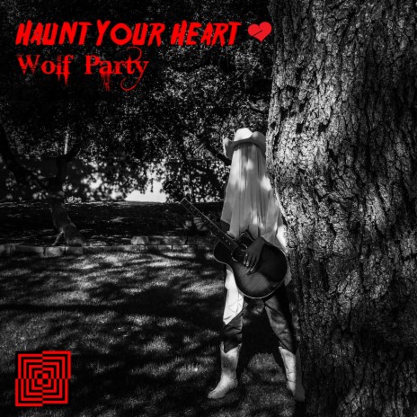 Haunt Your Heart | Boomplay Music
