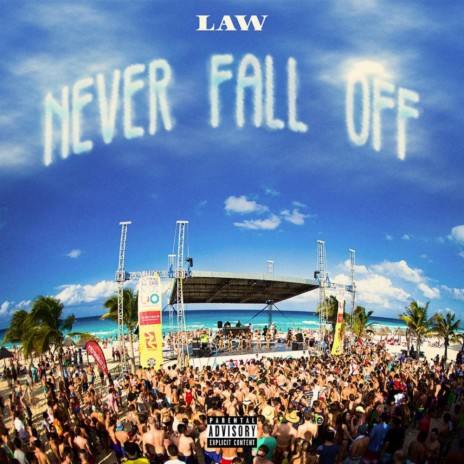Never Fall Off | Boomplay Music
