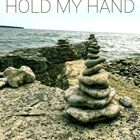 Hold My Hand | Boomplay Music