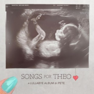 Songs For Theo