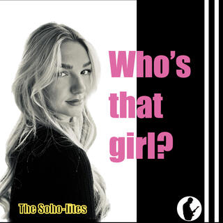 Who's that girl?