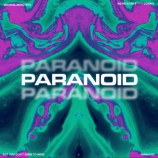 PARANOID lyrics | Boomplay Music