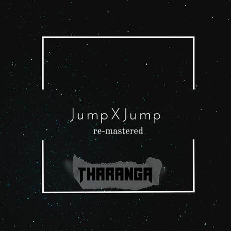 JumpXJump (re-mastered) | Boomplay Music