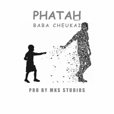 Baba Cheukai | Boomplay Music