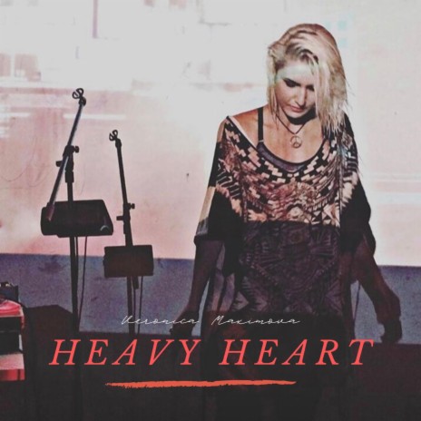 Heavy Heart | Boomplay Music