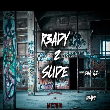 Ready 2 Slide ft. R3ady | Boomplay Music