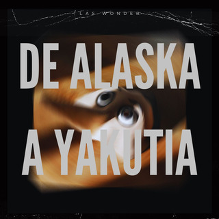 De Alaska a Yakutia