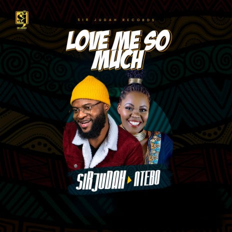 LOVE ME SO MUCH ft. Ntebo | Boomplay Music
